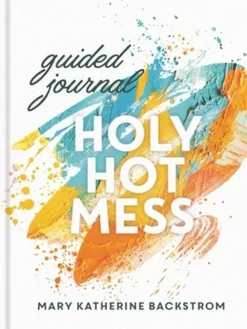 Holy Hot Mess Guided Journal*Worthy Outlet