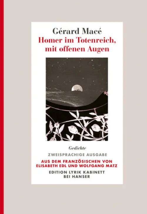 Carl Hanser Verlag Gedichte & Drama*Homer im Totenreich, mit offenen Augen