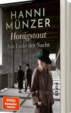 Piper Verlag GmbH Schicksalsromane*Honigstaat