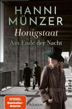 Piper Verlag GmbH Schicksalsromane-Honigstaat