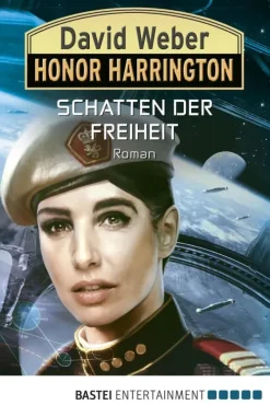 Bastei Lübbe Apokalypse / Postapokalypse*Honor Harrington: Schatten der Freiheit