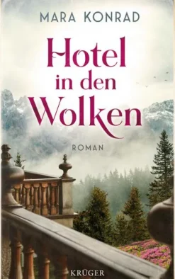 FISCHER Krüger Schicksalsromane*Hotel in den Wolken