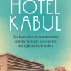 Goldmann Verlag Geschichte|Geschichte-Hotel Kabul
