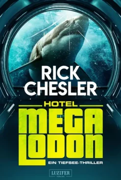 Luzifer-Verlag Meeresgeschichten|Horror Gegenwart-HOTEL MEGALODON