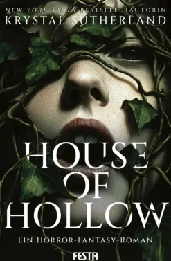 Festa Verlag Horror Gegenwart*House of Hollow - Ein Horror-Fantasy-Roman