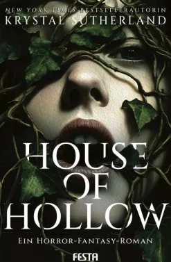 Festa Verlag Horror Gegenwart|Horror*House of Hollow - Ein Horror-Fantasy-Roman