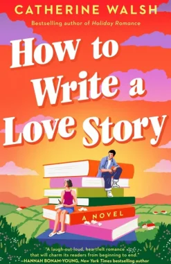 How to Write a Love Story*Penguin LLC US Online