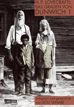 Carlsen Verlag GmbH Horror Gegenwart*H.P. Lovecraft Manga: Das Grauen von Dunwich 1