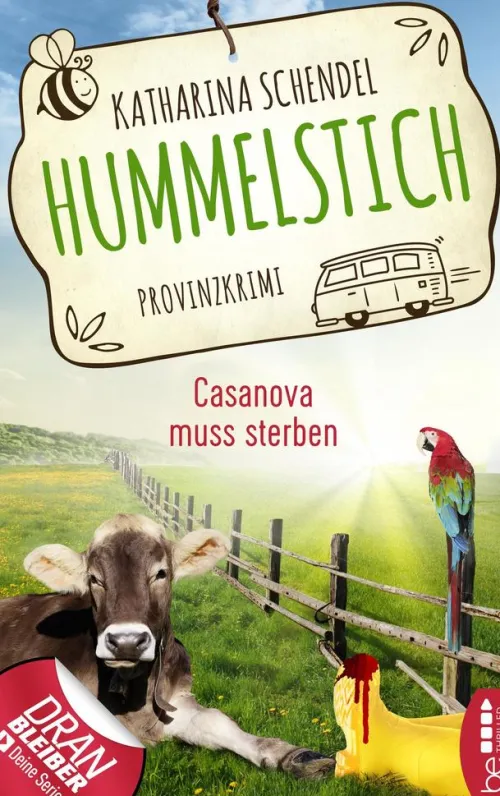 beTHRILLED Tierkrimis*Hummelstich - Casanova muss sterben