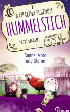 beTHRILLED Tierkrimis*Hummelstich - Sonne, Mord und Sterne