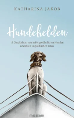 Mosaik Verlag Nach Zielgruppen-Hundehelden