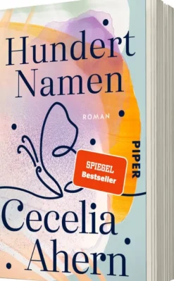 Piper Verlag GmbH Schicksalsromane*Hundert Namen