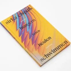 hungern beten heulen schwimmen*Suhrkamp Verlag Hot