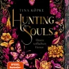Coppenrath Young Adult|Romane & Erzählungen-Hunting Souls (Romantasy-Dilogie, Bd. 2)