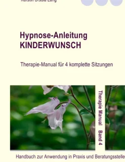 BoD - Books on Demand Lebensratgeber-Hypnose-Anleitung Kinderwunsch