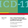 Hogrefe AG Psychologie-ICD-11: Neue Entwicklungen in Diagnostik und Klassifikation psychischer Störungen