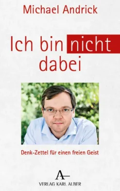 Karl Alber i.d. Nomos Vlg Politik & Arbeit*Ich bin nicht dabei
