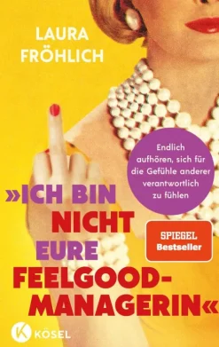 Ich bin nicht eure Feelgood-Managerin!*Penguin Random House Sale