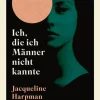 Klett-Cotta Verlag Literatur*Ich, die ich Männer nicht kannte