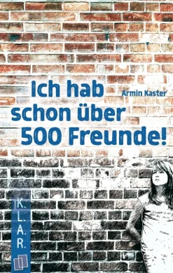 Verlag an der Ruhr GmbH Pädagogik|Didaktik-Ich hab schon über 500 Freunde!