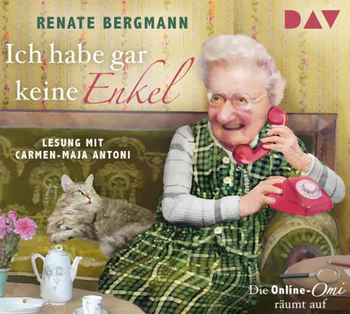 Der Audio Verlag GmbH Romane·Humor & Satire-Ich habe gar keine Enkel. Die Online-Omi räumt auf