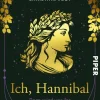 Piper Verlag GmbH Historische Fantasy-Ich, Hannibal