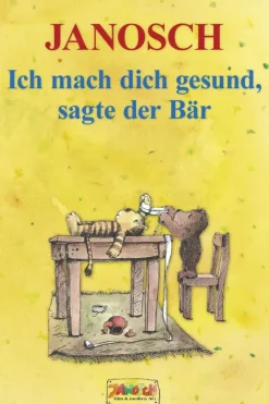 Kinder Janosch film & medien Bilderbücher-Ich mach dich gesund, sagte der Bär