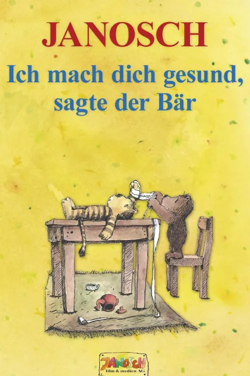 Kinder Janosch film & medien Bilderbücher-Ich mach dich gesund, sagte der Bär