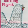 Gerstenberg Verlag 6-10 Jahre*Ich mag Physik