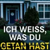 dp DIGITAL PUBLISHERS GmbH Psychothriller-Ich weiß, was du getan hast | Ein extrem fesselnder Psychothriller mit einer schockierenden Wendung