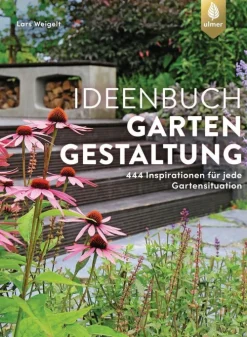 Verlag Eugen Ulmer Garten, Natur, Tiere-Ideenbuch Gartengestaltung