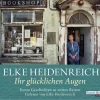 Random House Audio Romane·Biografische Romane-Ihr glücklichen Augen