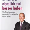 Hanser Fachbuchverlag Wirtschaft*Ihr solltet es eigentlich mal besser haben