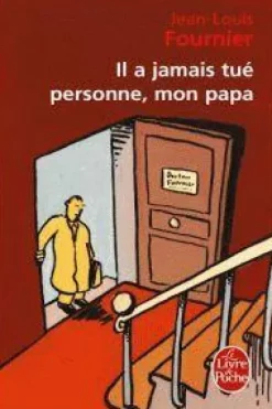 Hachette Französische Bücher-Il a jamais tue personne, mon papa