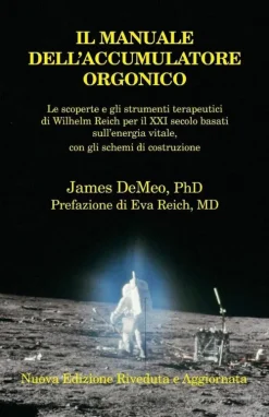 Il Manuale Dell'accumulatore Orgonico*Natural Energy Works New