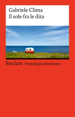 Reclam Philipp Jun. Italienische Bücher-Il sole fra le dita