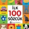 Remzi Kitabevi Türkische Bücher*Ilk 100 Sözcük (Kücük Boy)