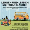 Illustrierter Leitfaden: Lehren und Lernen sichtbar machen*Schneider Verlag GmbH Online