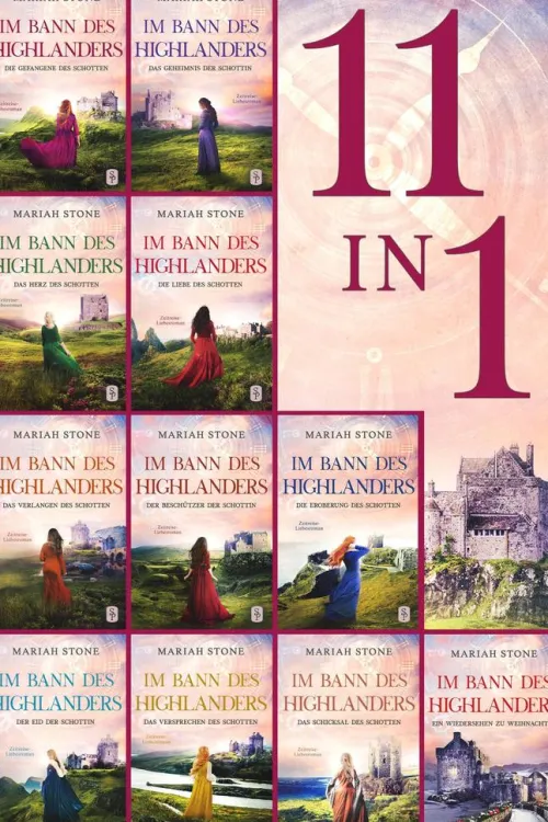 Stone Publishing B.V. Historische Abenteuerromane|Historische Fantasy*Im Bann des Highlanders - Die komplette Serie: Band 1-11