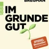 Im Grunde gut*Rowohlt Taschenbuch Hot