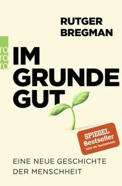 Im Grunde gut*Rowohlt Taschenbuch Hot