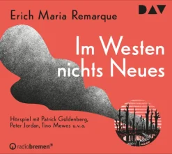 Der Audio Verlag GmbH Hörspiele·Romane & Erzählungen|Romane·Abenteuerromane-Im Westen nichts Neues