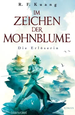 Penguin Random House Asian Fantasy-Im Zeichen der Mohnblume - Die Erlöserin