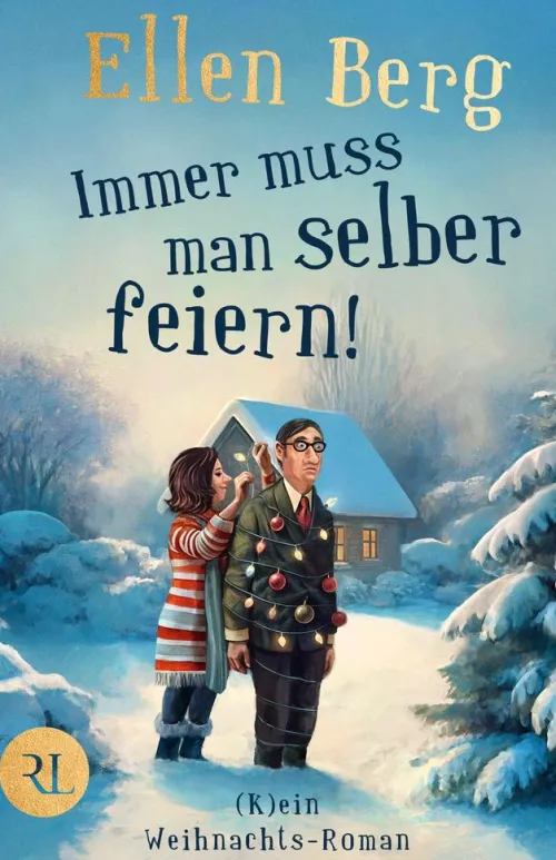 Ruetten und Loening GmbH Humor-Immer muss man selber feiern