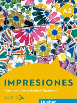 Hueber Verlag GmbH Spanische Bücher*Impresiones A2. Kurs- und Arbeitsbuch plus interaktive Version