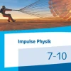 Impulse Physik 7-10. Ausgabe Rheinland-Pfalz*Klett Ernst /Schulbuch Online