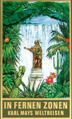 Karl-May-Verlag Tagebücher*In fernen Zonen