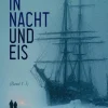 In Nacht und Eis (Band 1-3)*e-artnow Hot