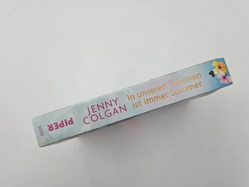 Piper Verlag GmbH Auszeit Vom Alltag*In unseren Träumen ist immer Sommer