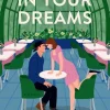Random House LLC US Romance-In Your Dreams
